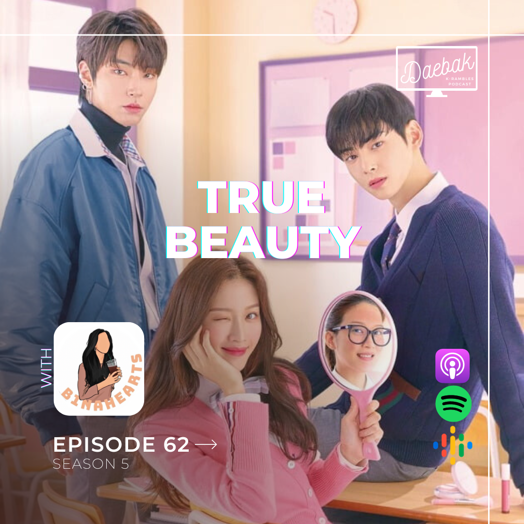 True Beauty / Ep. 62