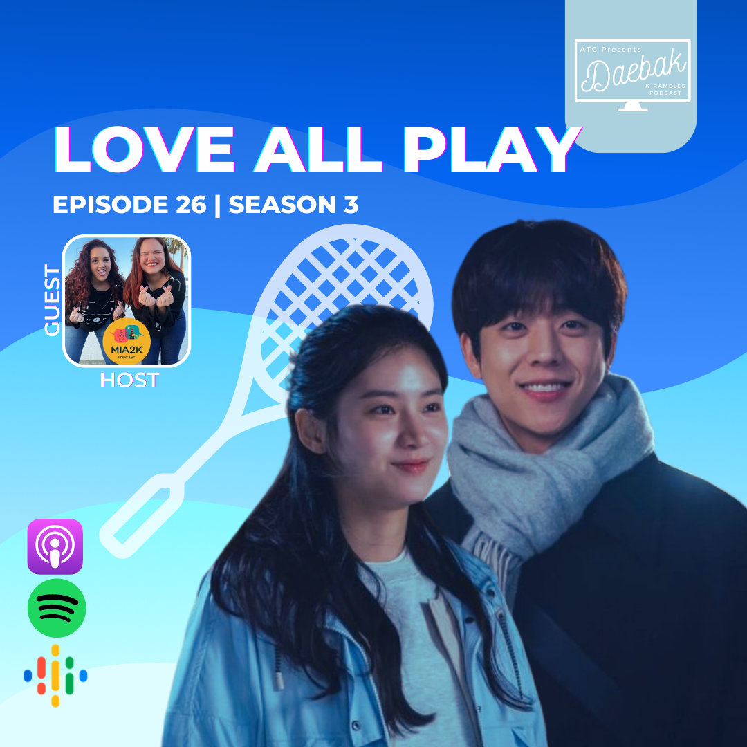 Love All Play / Ep. 26