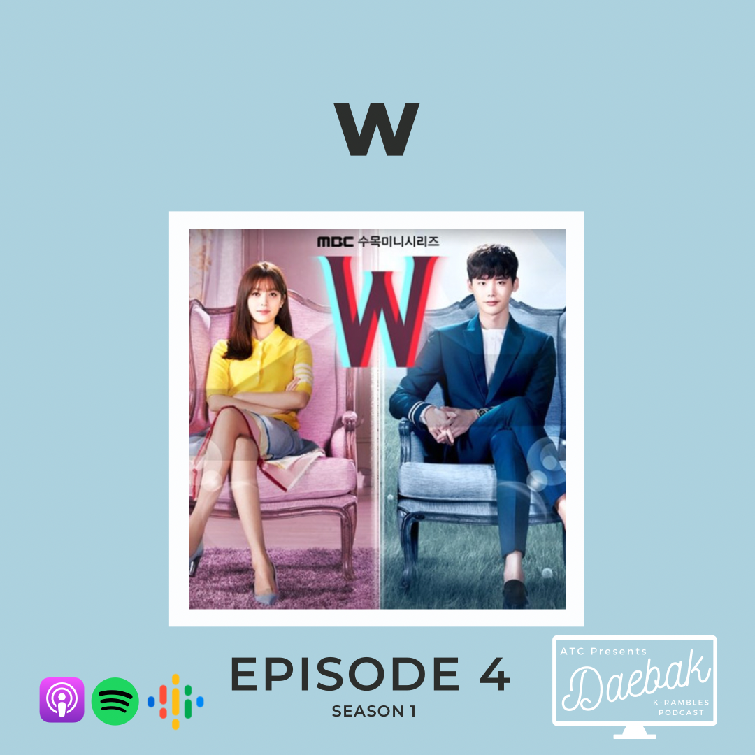 W: Two Worlds Apart / Ep. 4