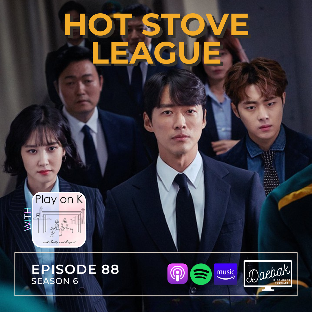 Hot Stove League / Ep. 88