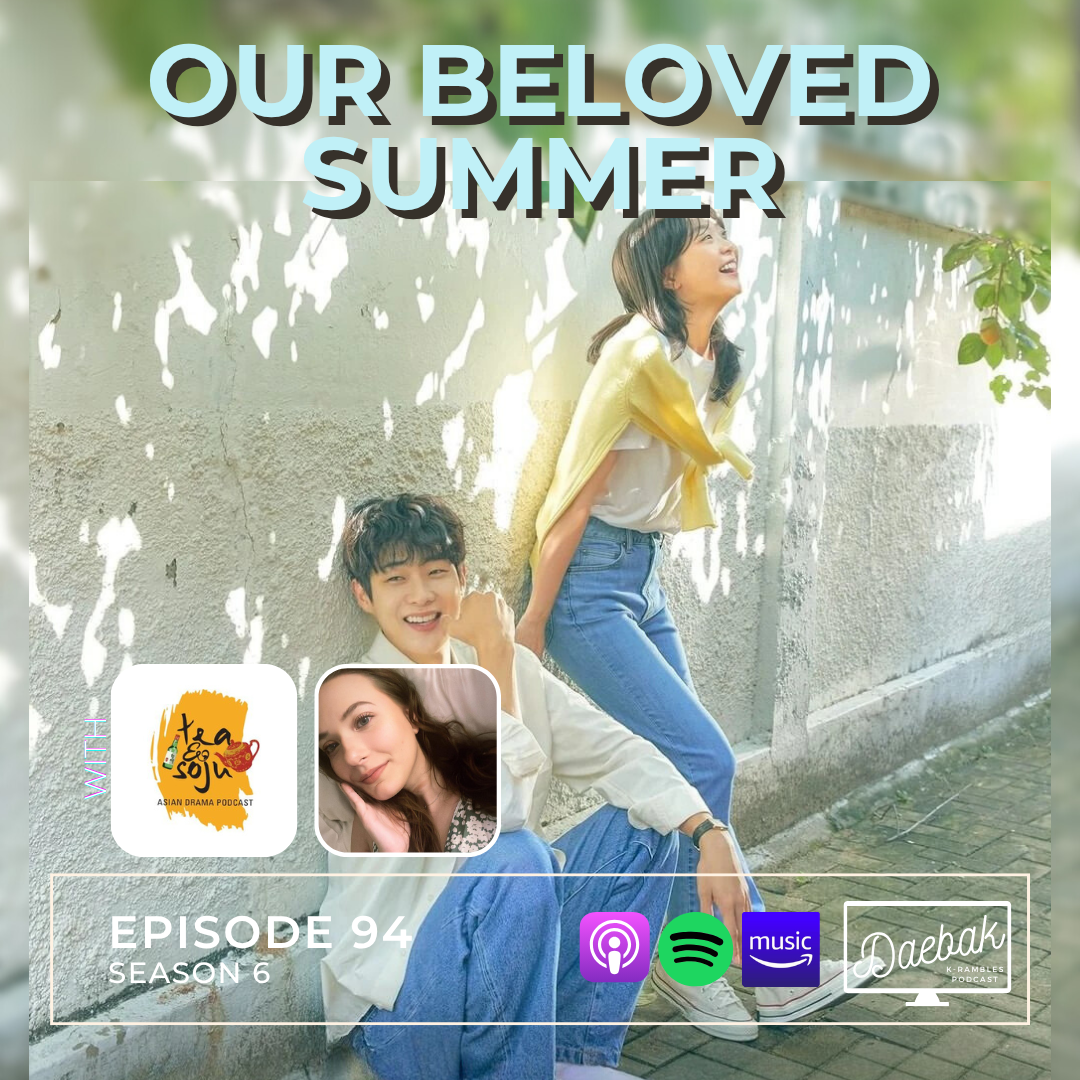 Our Beloved Summer / Ep. 94